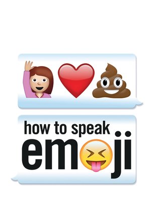 cover image of How to Speak Emoji